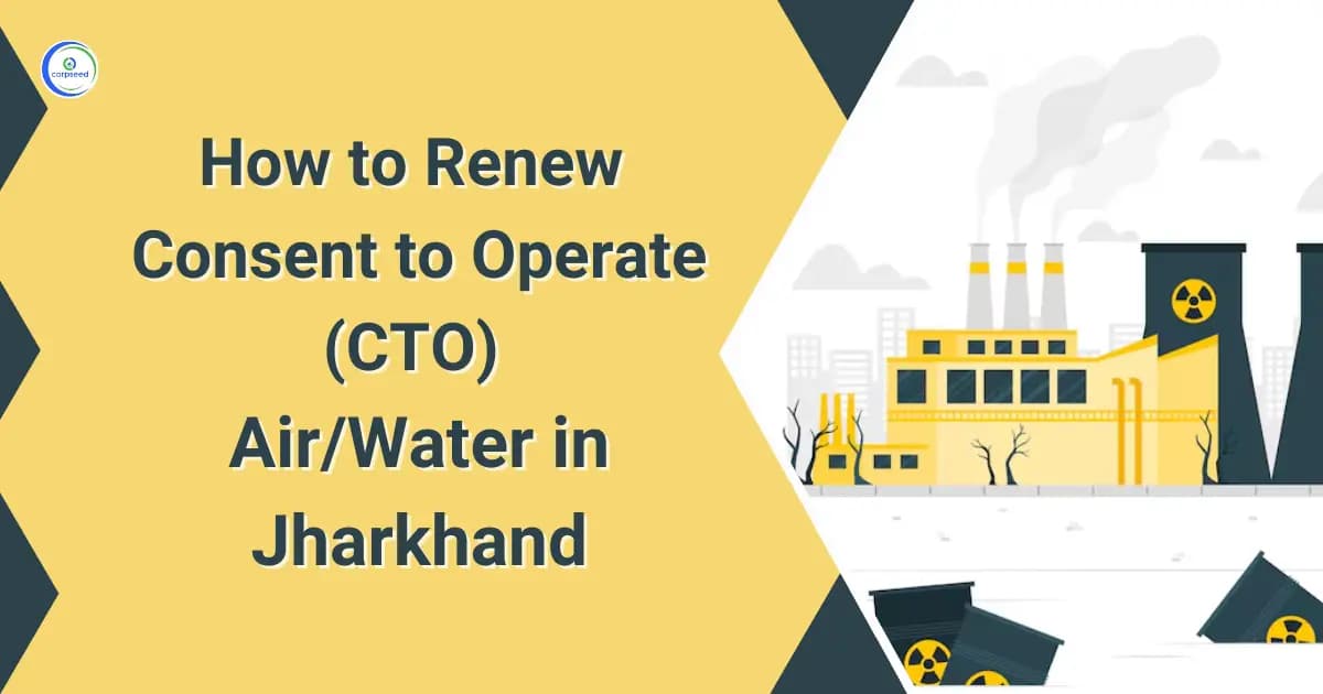 How to Renew Consent to Operate (CTO) Air/Water in Jharkhand
