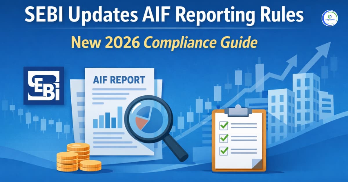 SEBI Updates AIF Reporting Rules: New 2026 Compliance Guide