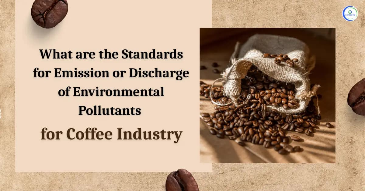 What are the Standards for Emission or Discharge of Environmental Pollutants for Coffee Industry?