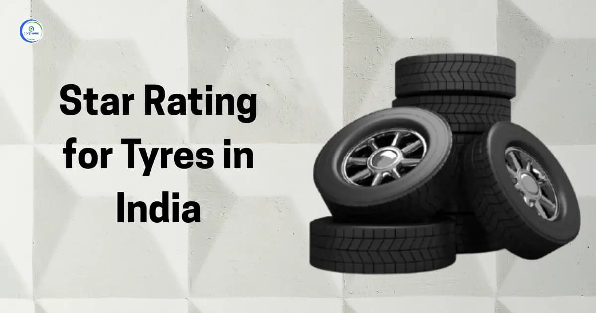 Star Rating for Tyres in India