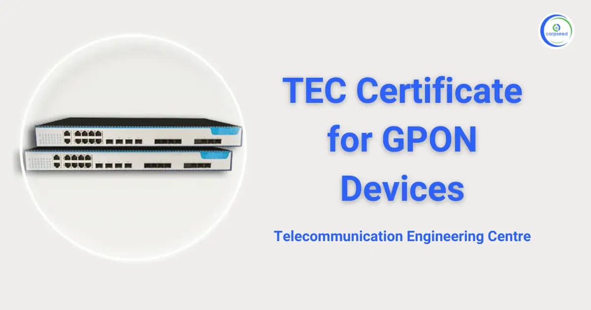 TEC Certificate for GPON Devices
