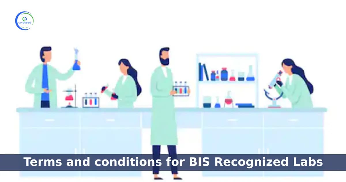 Terms and conditions for BIS Recognized Labs