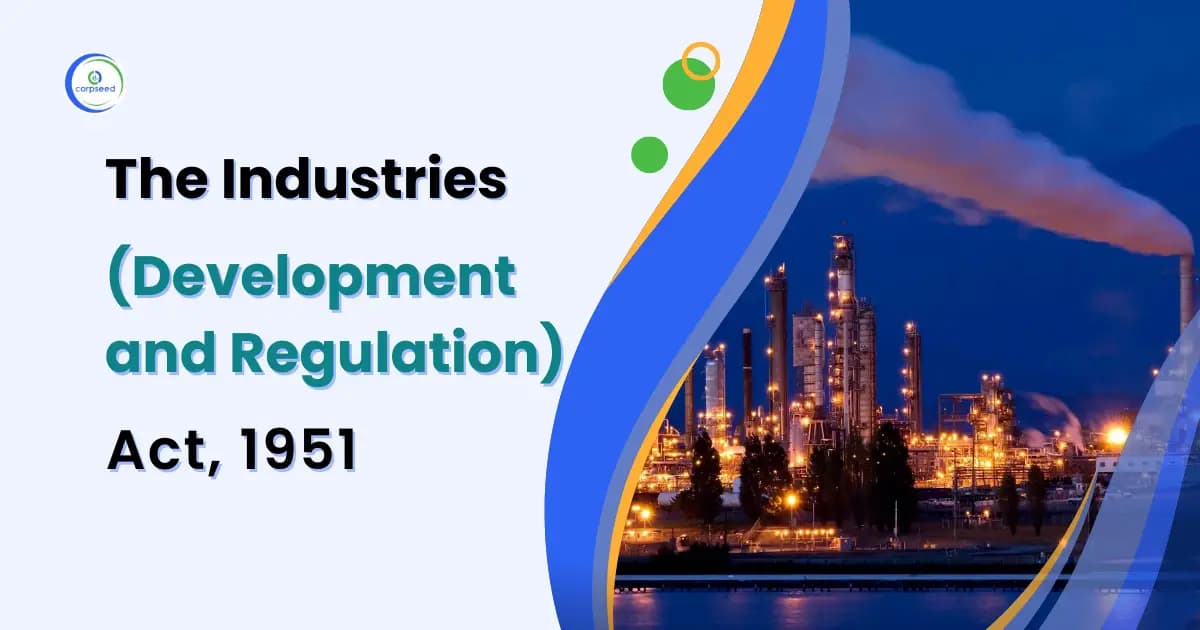 The Industries (Development and Regulation) Act, 1951