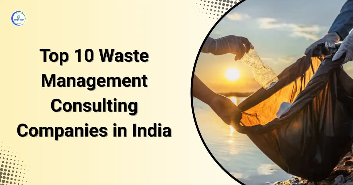 Top 10 Waste Management Consulting Companies in India