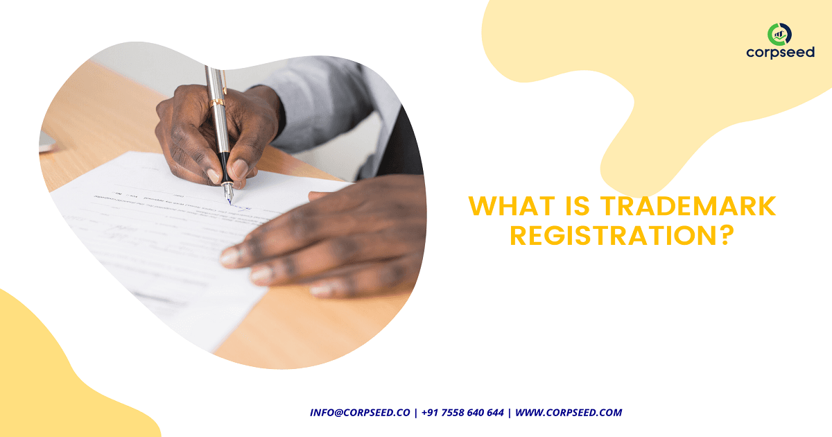 What is Trademark Registration?
