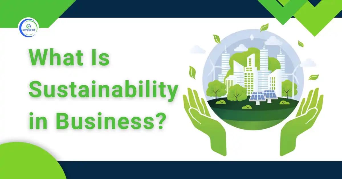 What Is Sustainability in Business?