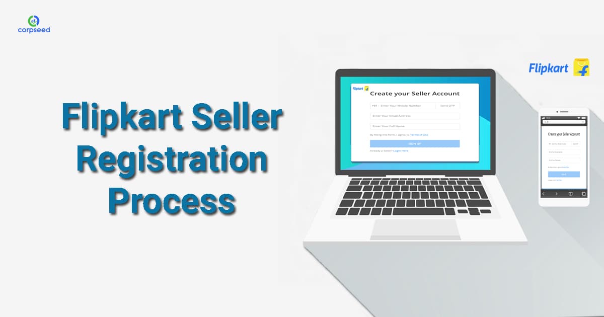 Flipkart Seller Registration Process & Requirements