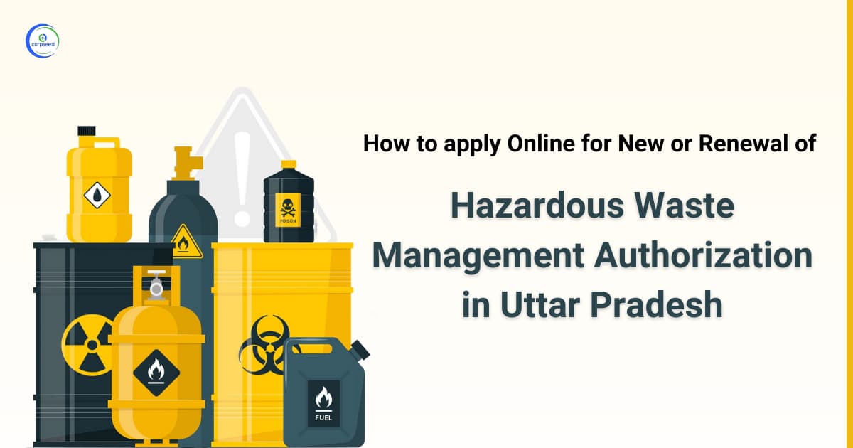 How to apply online for new or renewal of Hazardous Waste Management Authorization in Uttar Pradesh
