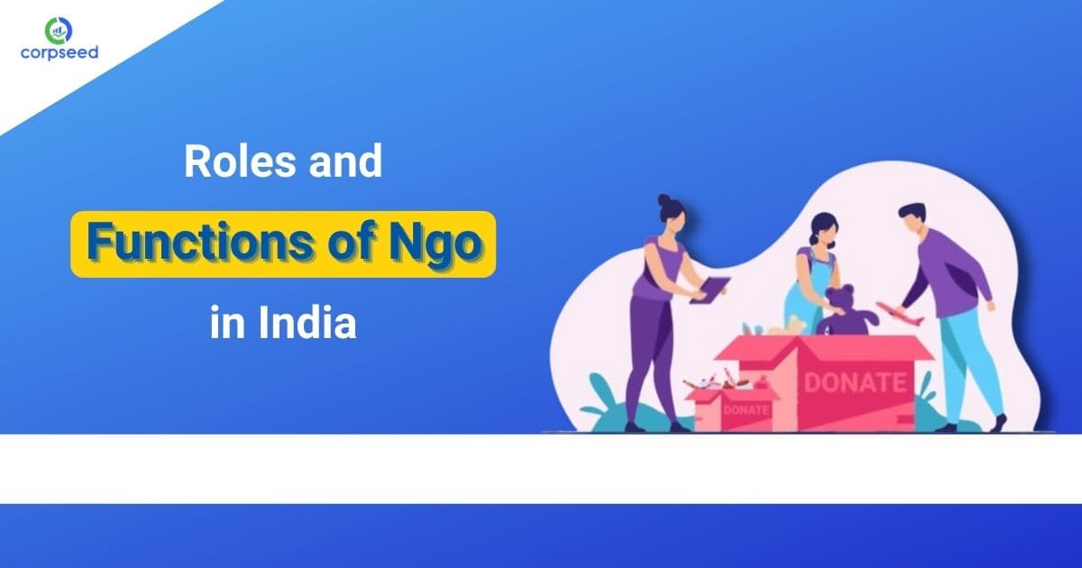 Roles and Functions of Ngo in India