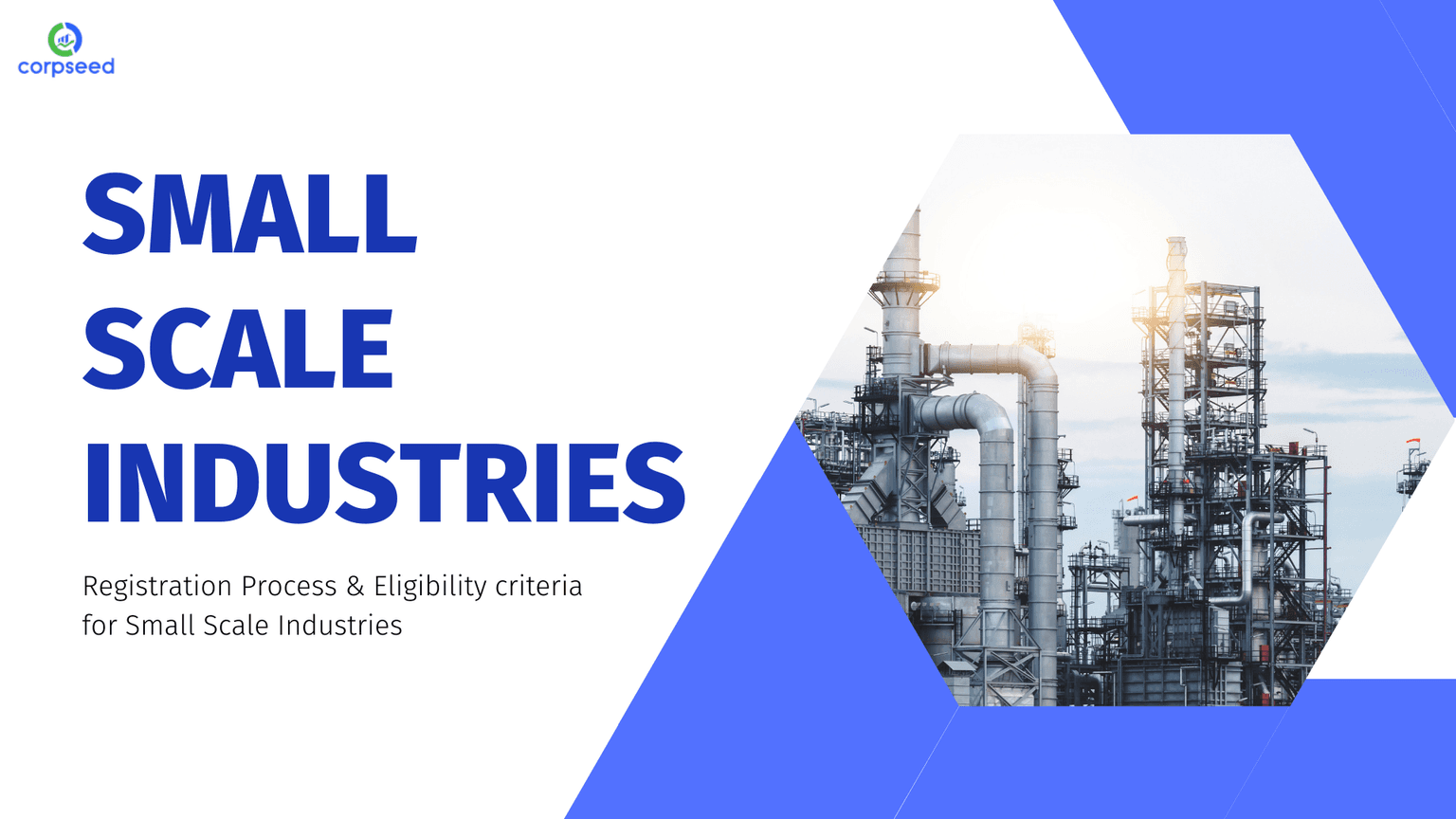 Small Scale Industries (SSI) Registration Process